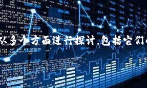 在提到TP钱包(Token Pocket Wallet)时,如果你想讨论FIL(Filecoin),可以从多个方面进行探讨,包括它们的背景、功能、使用场景等。以下是一个适合描写这两个主题的和关键字的示例:
如何在TP钱包中安全管理和使用FIL(Filecoin)数字资产